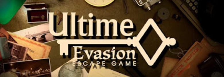 Ultime Évasion – Escape Game