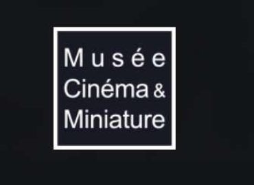 Musée Cinéma et Miniature