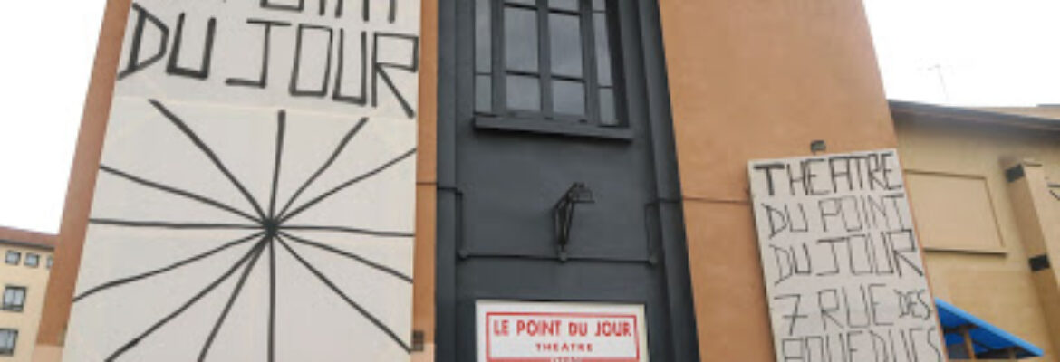 Théâtre Le point du jour