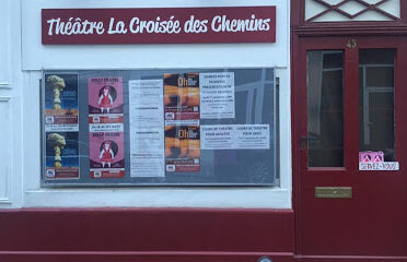 Théâtre La Croisée des Chemins