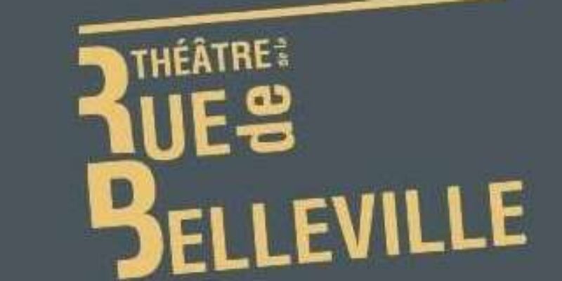 Théâtre Rue De Belleville