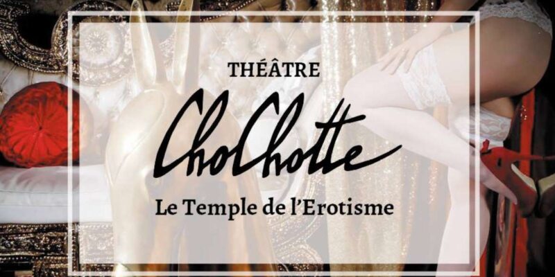 Théâtre Chochotte