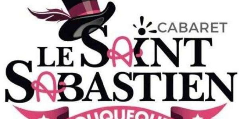 Le Saint Sabastien Cabaret
